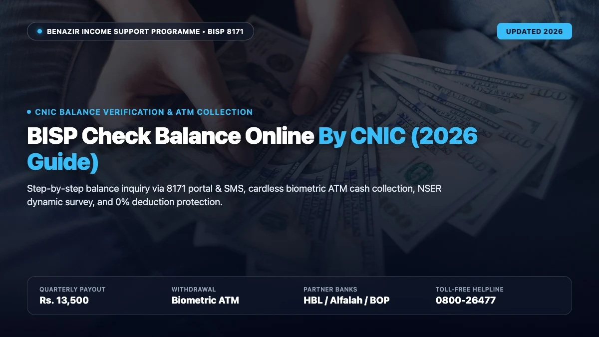 BISP Check Balance Online by CNIC 2026 Cardless Biometric ATM and Web Portal Guide
